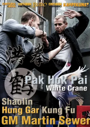 Bak Hok Pai White Crane Kung Fu DVD by Martin Sewer