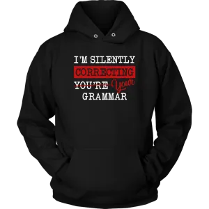 "I'm Silently Correcting Your Grammar" Hoodie